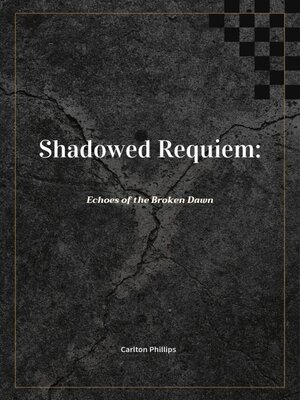 cover image of Shadowed Requiem